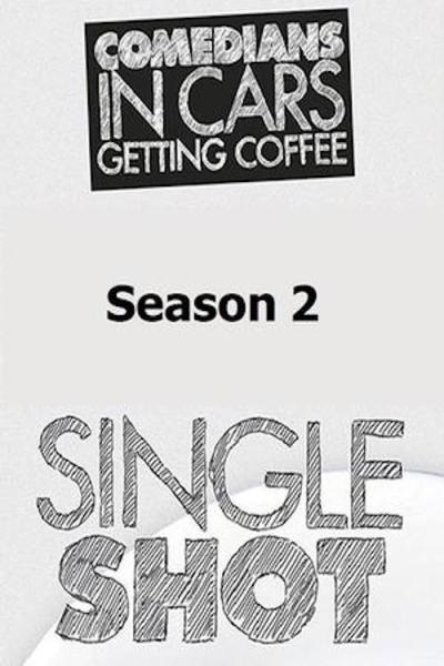 Comedians in Cars Getting Coffee: Single Shot filmas online