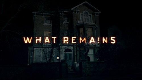 What Remains filmas žiurėti online