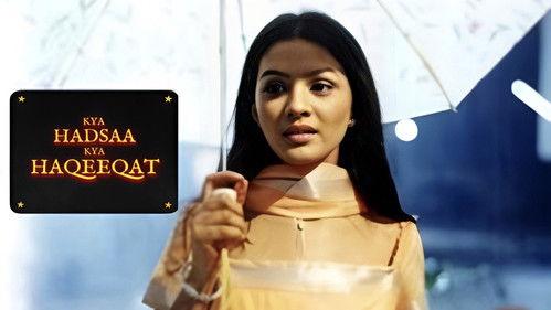 Kya Hadsaa Kya Haqeeqat filmas žiurėti online