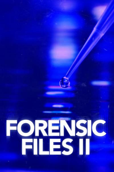 Forensic Files II filmas online