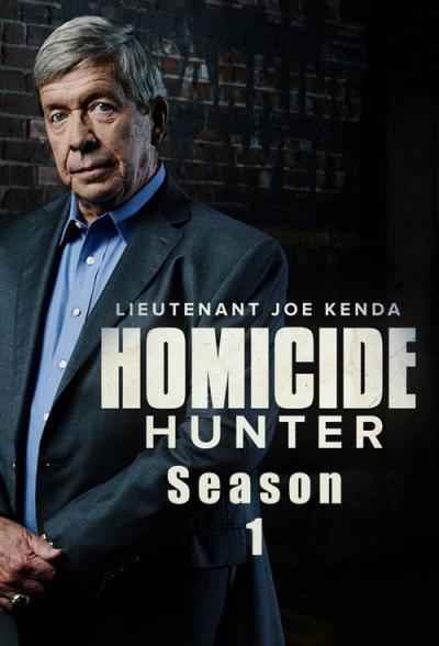 Homicide Hunter: Lt Joe Kenda filmas online