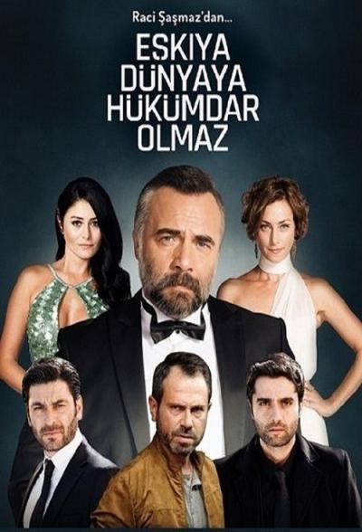 Eşkıya Dünyaya Hükümdar Olmaz filmas online