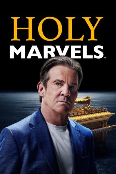 Holy Marvels with Dennis Quaid filmas online