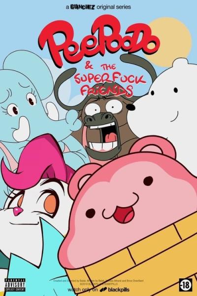 Peepoodo & The Super Fuck Friends filmas online