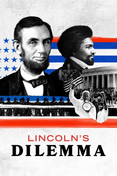 Lincoln's Dilemma filmas online