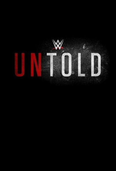 WWE Untold filmas online