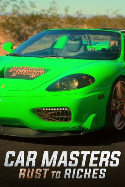 Car Masters: Rust to Riches filmas online