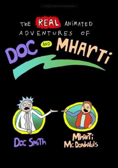 The Real Animated Adventures of Doc and Mharti filmas online