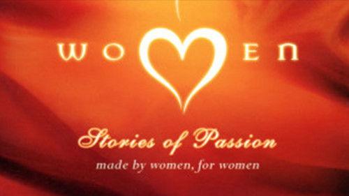 Women: Stories of Passion filmas žiurėti online