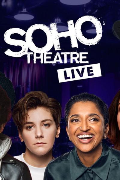 Soho Theatre Live filmas online