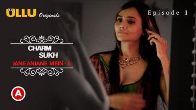 Charmsukh - Jane Anjane Mein