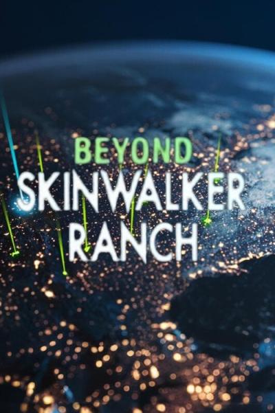 Beyond Skinwalker Ranch filmas online