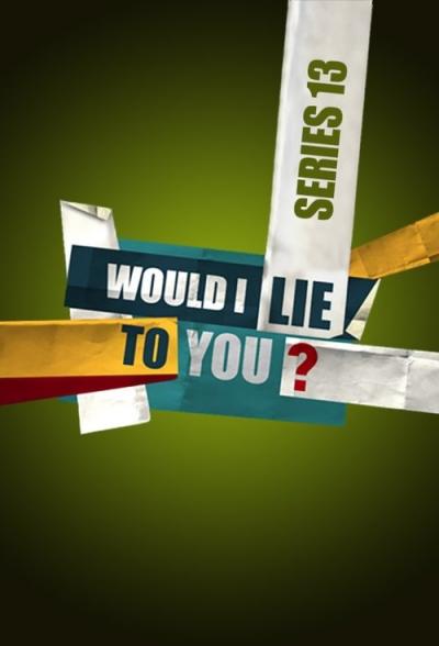 Would I Lie to You? filmas online