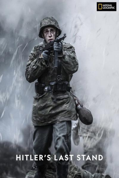 Hitler's Last Stand filmas online