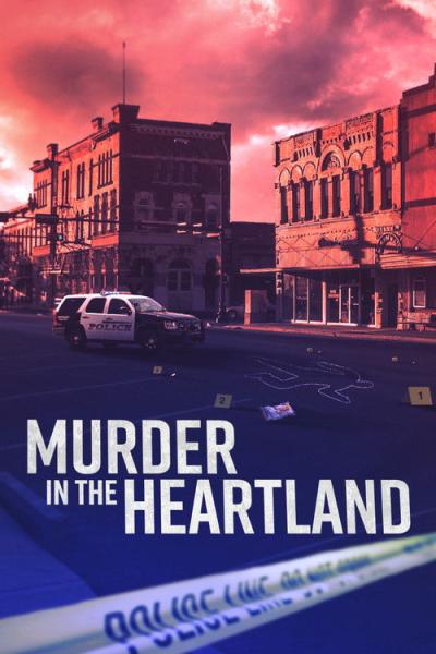 Murder in the Heartland filmas online