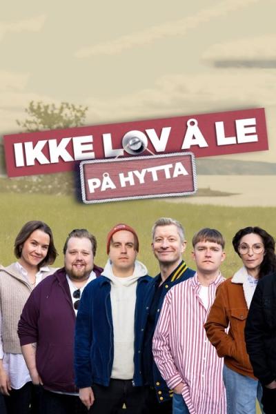 Ikke lov å le på hytta filmas online