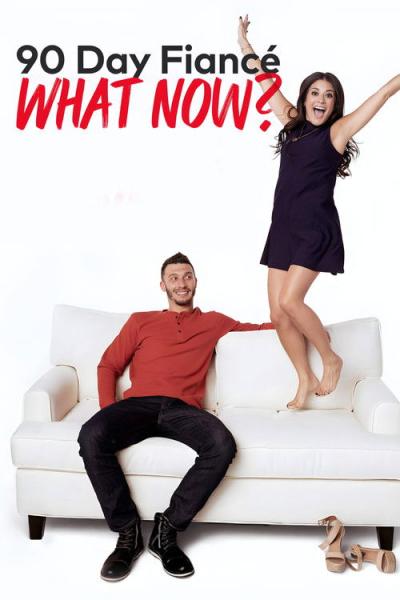90 Day Fiancé: What Now? filmas online