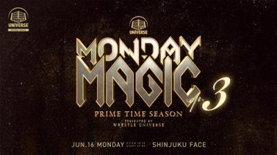 MONDAY MAGIC
