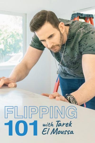 Flipping 101 With Tarek El Moussa filmas online