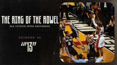The Ring of the Rowel: San Antonio Spurs Docuseries