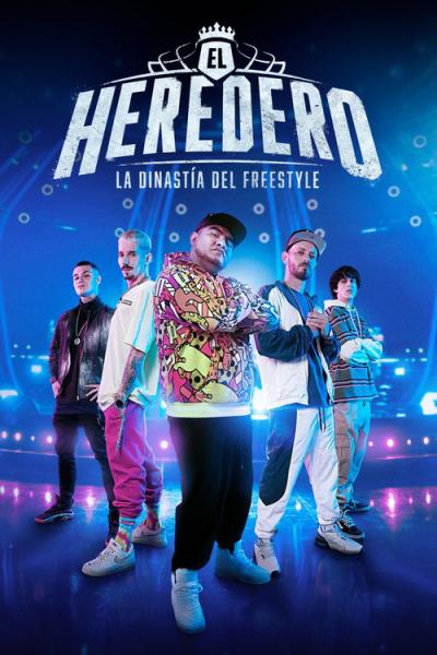 El Heredero: La Dinastía del Freestyle filmas online