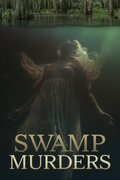 Swamp Murders filmas online