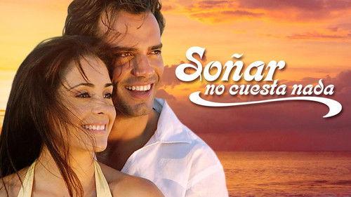 Soñar no Cuesta Nada filmas žiurėti online