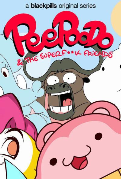 Peepoodo & The Super Fuck Friends filmas online