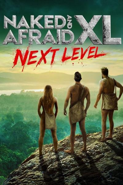 Naked and Afraid XL filmas online