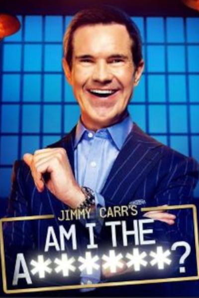Jimmy Carr's Am I The A**hole? filmas online