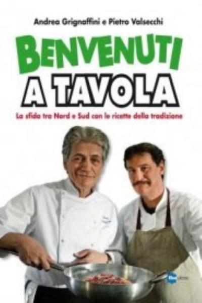 Benvenuti a tavola filmas online