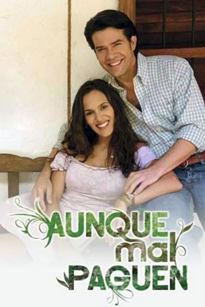 Aunque mal paguen filmas online