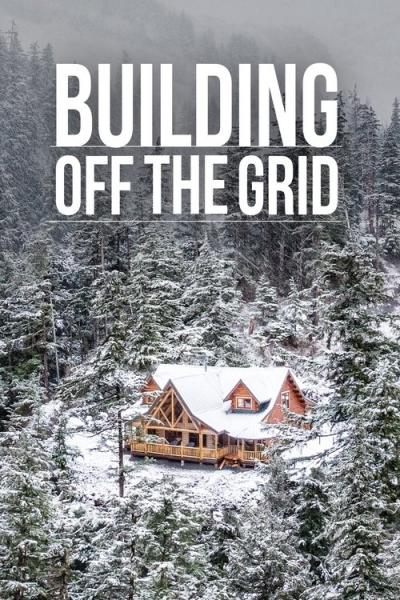 Building Off the Grid filmas online