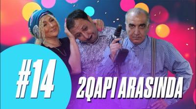2 Qapı Arasında
