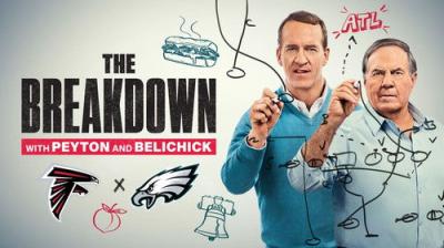 The Breakdown with Peyton and Belichick