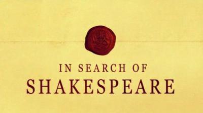 In Search of Shakespeare