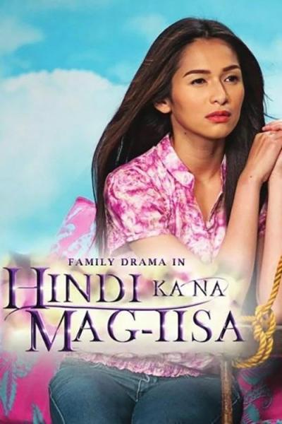 Hindi Ka Na Mag-iisa filmas online