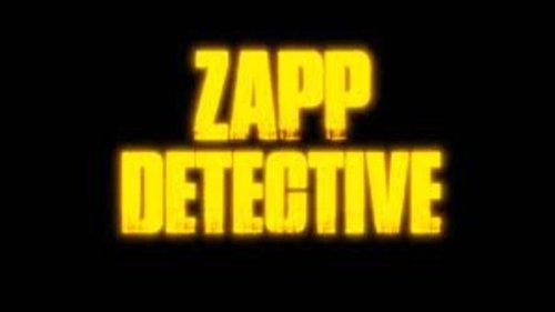 Zapp Detective filmas žiurėti online