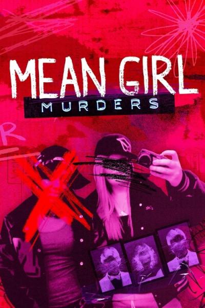 Mean Girl Murders filmas online