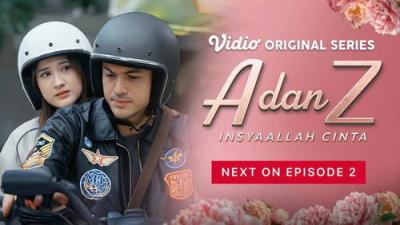 A dan Z: InsyaAllah Cinta