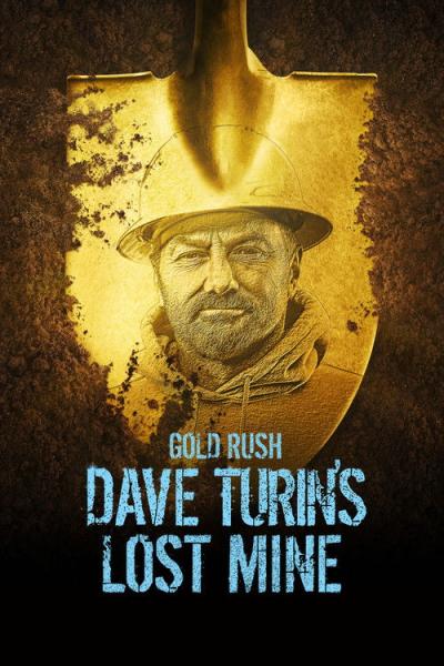 Gold Rush: Dave Turin's Lost Mine filmas online