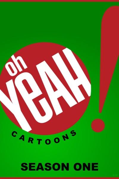 Oh Yeah! Cartoons filmas online