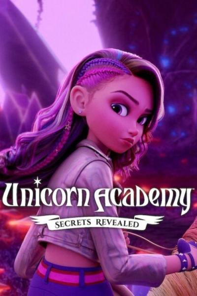 Unicorn Academy: Secrets Revealed filmas online