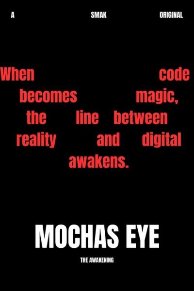 Mochas Eye filmas online