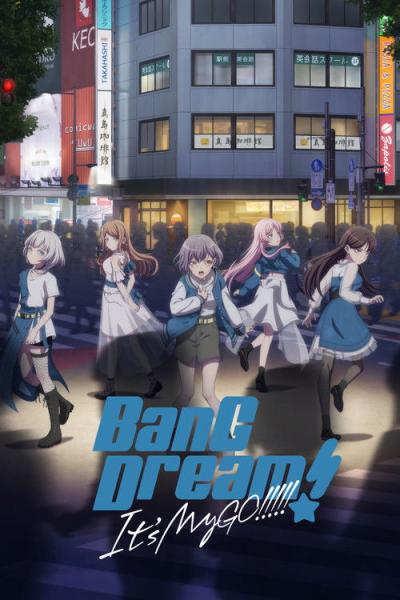 BanG Dream! It's MyGO!!!!! filmas online