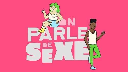 On parle de sexe filmas žiurėti online