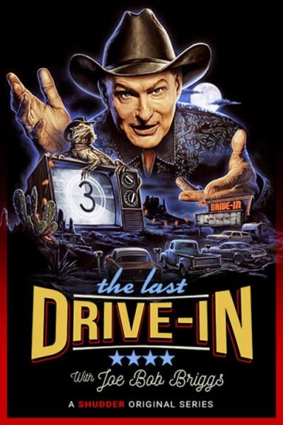 The Last Drive-in with Joe Bob Briggs filmas online