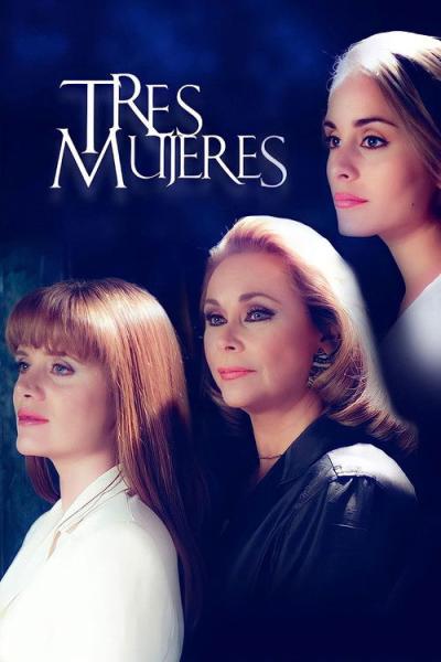 Tres Mujeres filmas online