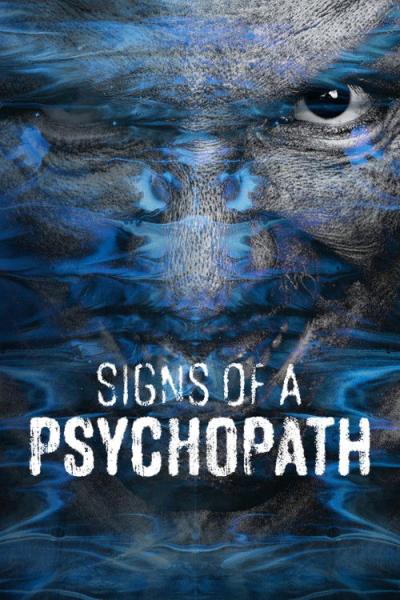 Signs of a Psychopath filmas online