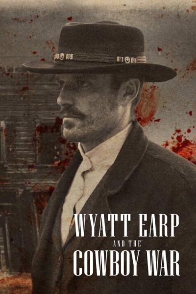 Wyatt Earp and the Cowboy War filmas online